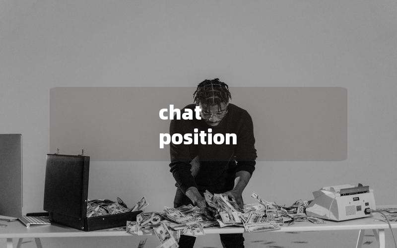 chat position