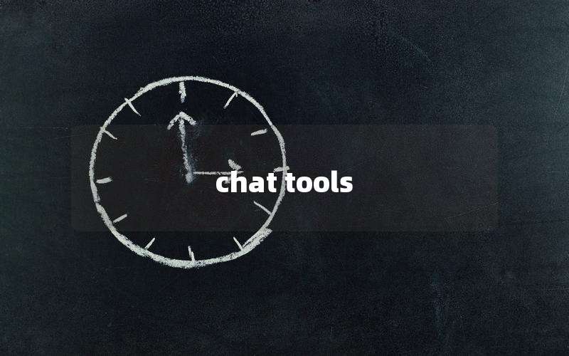 chat tools